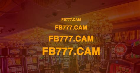 fb7772 casino|FB777 Casino .